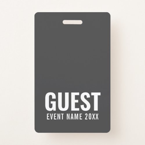 Gray White Guest ID Event Pass Badge