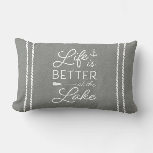 Gray  White Life Is Better At The Lake Lumbar Pillow