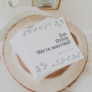Gray Wildflower Eat Drink We're Married Wedding  Napkins