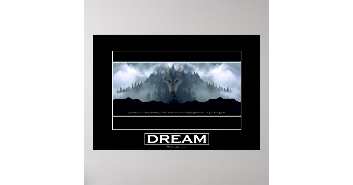 Gray Wolf DREAM Motivational Art Poster Zazzle