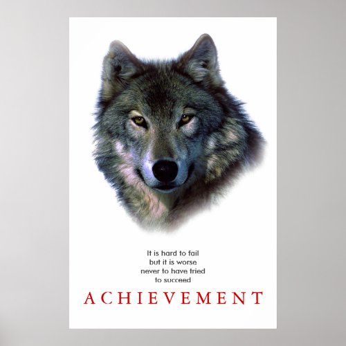 Gray Wolf Motivational Unique Poster Print