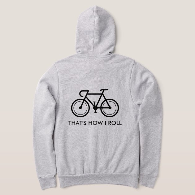 Gray zippered hoodie with funny bicycle quote | Zazzle