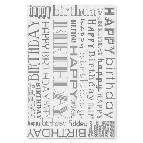 Grayscale Happy Birthday Typography Tissue Paper