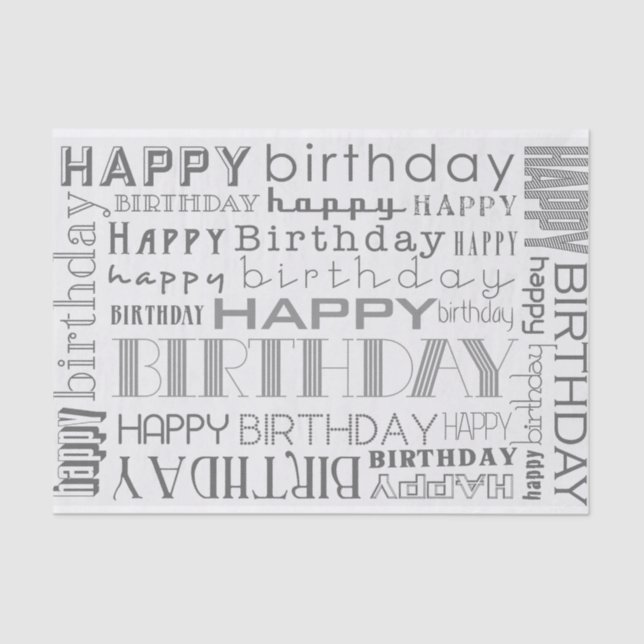 Grayscale Happy Birthday Typography Tissue Paper (Front)
