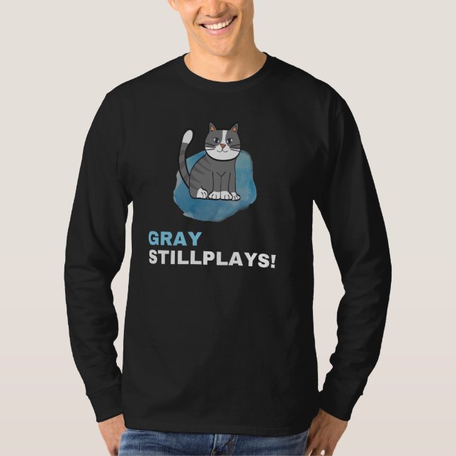 Graystillplays , cute family gift idea for mom ,  T-Shirt (Front)