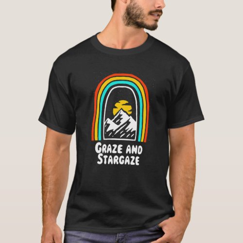 Graze And Stargaze Camping Wildlife Camper Outdoor T_Shirt