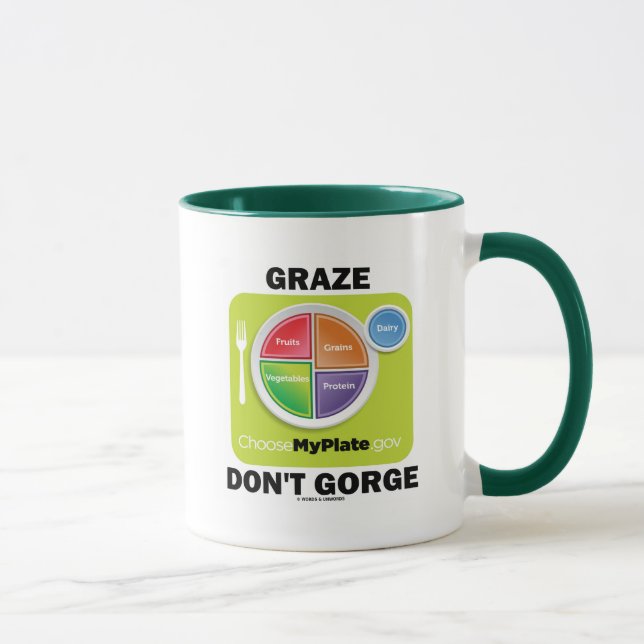 Graze Don't Gorge (MyPlate Food Group Attitude) Mug (Right)