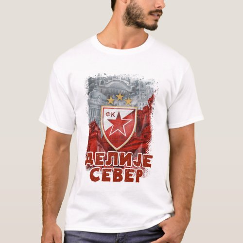 GRB Delije Sever Crvena Zvezda Beograd  Red Star T_Shirt