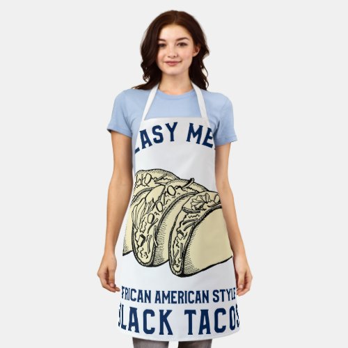 Greasy Meats African American Style Black Tacos Apron