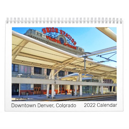 Great 2022 Downtown Denver Co Photo Art Calendar