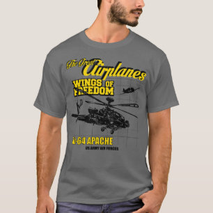 Great Airplanes AH64 APACHE T-Shirt