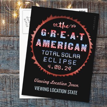 Great American Total Solar Eclipse April 8th 2024 Postcard by FancyCelebration at Zazzle