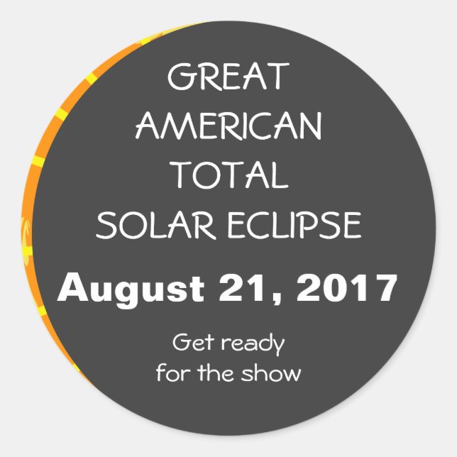 Great American Total Solar Eclipse customizable Classic Round Sticker (Front)