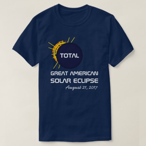 Great American Total Solar Eclipse customizable T_Shirt