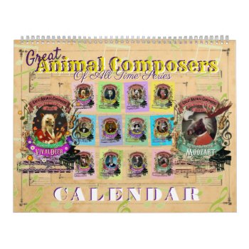 Great Animal Classical Music Composers Calendar by stopshop at Zazzle
