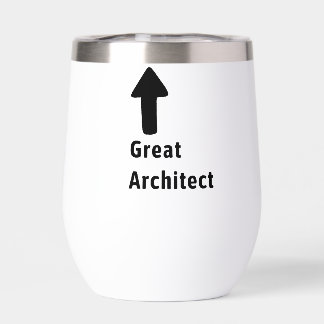 Great Architect Funny Arrow Editable Name Thermal Wine Tumbler