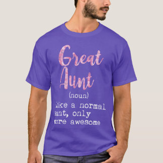 Great Aunt Definition Noun Like Normal Aunt Only A T-Shirt