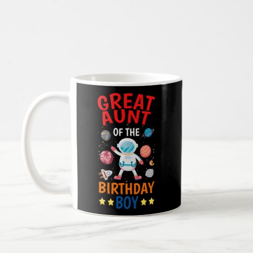 Great Aunt Of The Space Planet Theme Bday Py Coffee Mug