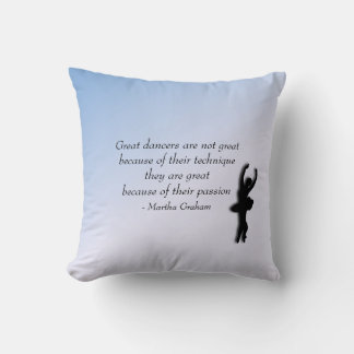 Great Ballet Dancer Motivational Pillow