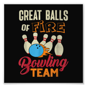 Great Balls Fire Bowling Team Shirt Funny Vintage Photo Print