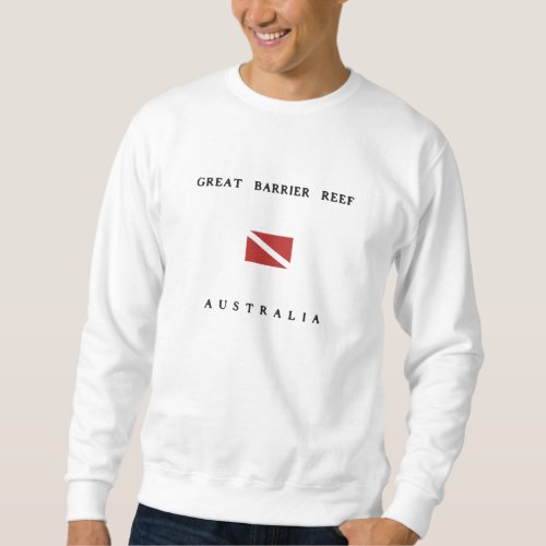 Great Barrier Reef Australia Scuba Dive Flag Sweatshirt