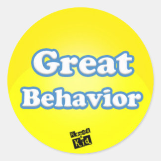 Great Behavior (set of 20) Classic Round Sticker