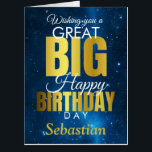 Great Big Happy Birthday Jumbo Blue Gold Card<br><div class="desc">A gorgeous blue and gold effect jumbo birthday card. This space themed design is the perfect way to wish someone a 'great big happy birthday'. Personalize with our own custom name and message. Gold and white typography on a universe background. This would be perfect for a special fiancé, boyfriend or...</div>