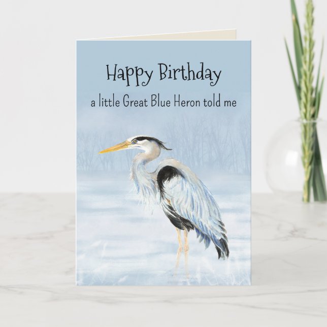 Great Blue Heron Bird Personality Fun Birthday  Card (Front)