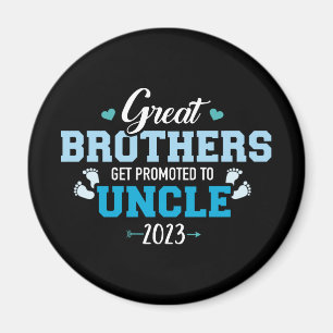 Great brothers get promoted to uncle 2023 magnet