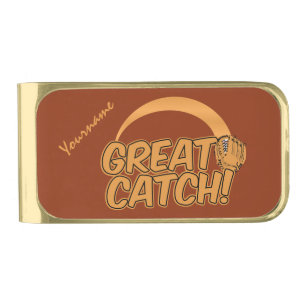 GREAT CATCH! custom money clip
