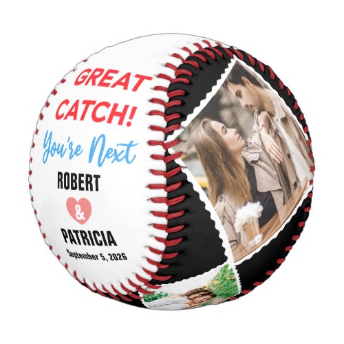 Great Catch Youre Next With Name  4 Photos Baseball