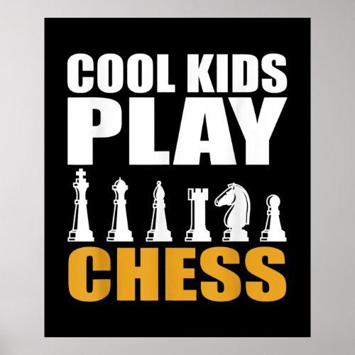 Great Chess Kids Chess Piece Girls Boys Poster