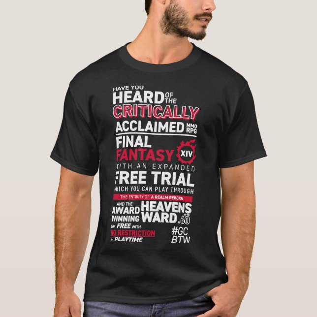 Great Community by the way GCBTW Promo  MMO FF14 F T-Shirt (Front)