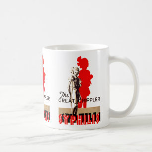 Great Crippler ~ Syphilis Coffee Mug