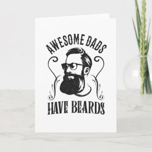 Great Daddies Have A Beard Hipster Dad Fathers Day Card