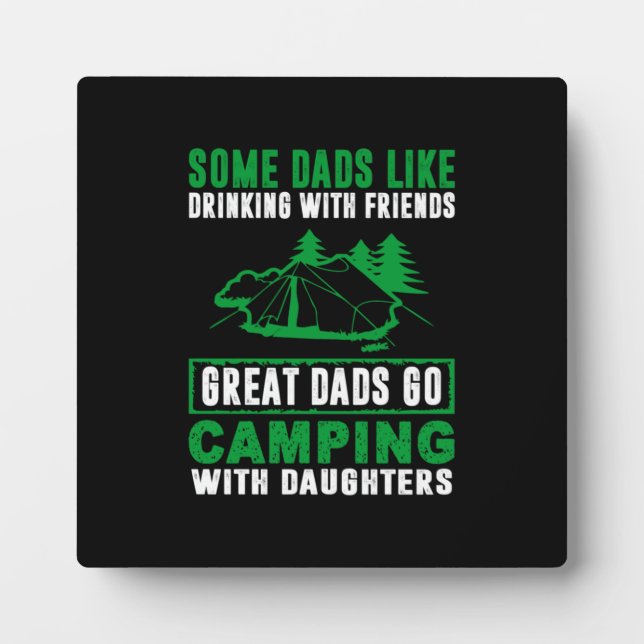 Great Dads Camping With Daughters Plaque (Front)