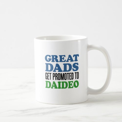 Great Dads Get Promoted To Daideo Irish Grandpa Coffee Mug
