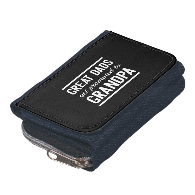Great Dads Get Promoted To Grandpa Wallet (Bottom)