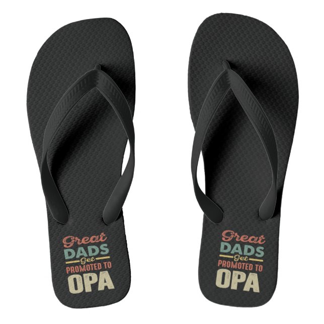 Great Dads Get Promoted To Opa Gift Men Flip Flops (Footbed)