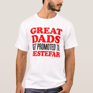 Great Dads Promoted To Bestefar T-Shirt
