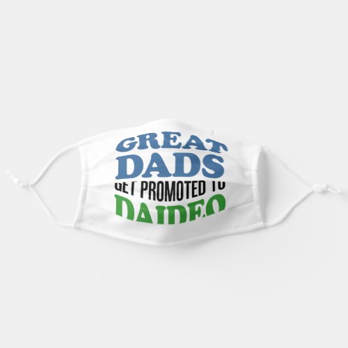 Great Dads Promoted To Daideo Irish Grandpa Adult Cloth Face Mask