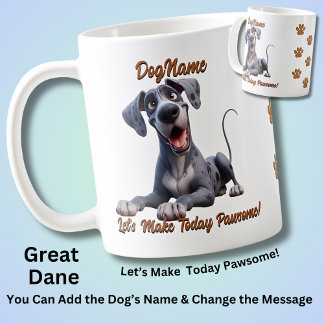 Great Dane - Add Dog's Name, Change Text Coffee Mug