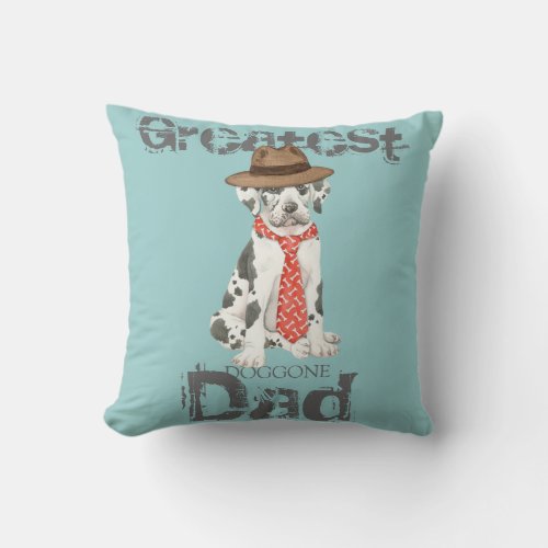 Great Dane Dad Throw Pillow
