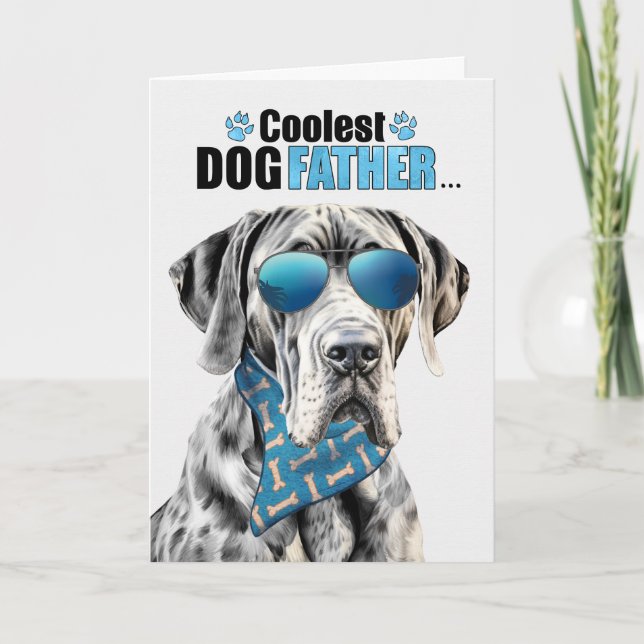 Great Dane Dog Coolest Dad Father's Day Holiday Card (Front)