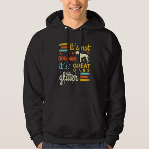 Great Dane Dog Hair Shedding Cute Pet Owner Joke Hoodie