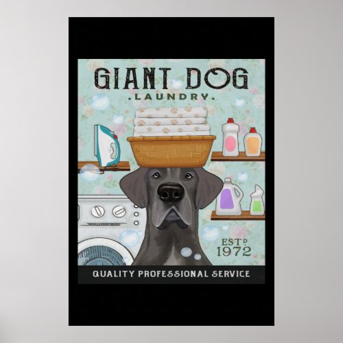 Great Dane Dog Laundry Company Poster