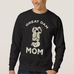 Great Dane Dog Owner Mom Great Dane Dog Mothers Da Sweatshirt