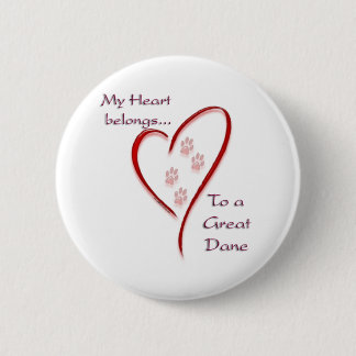 Great Dane Heart Belongs - Button