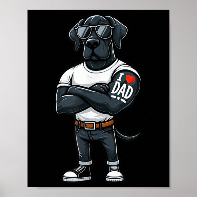 Great Dane I Love Dad Funny Dog Tattoo  Poster (Front)