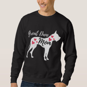 Great Dane Mom - German Mastiff Deutsche Dogge Dog Sweatshirt